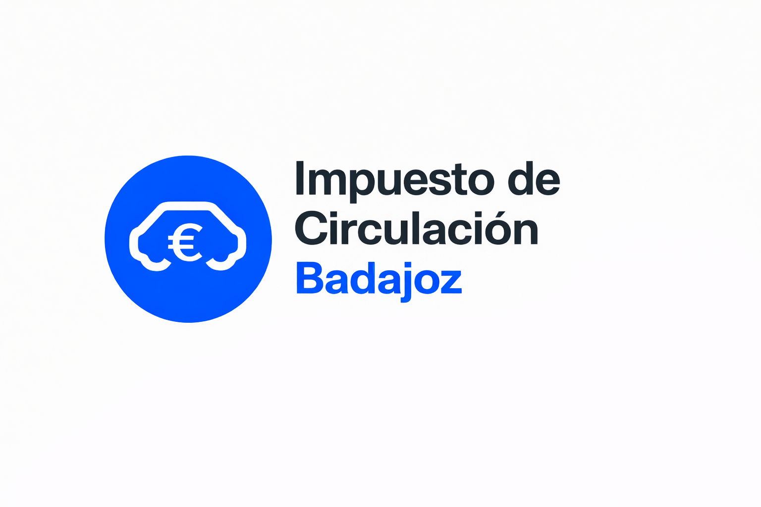 Impuesto de Circulación en Badajoz