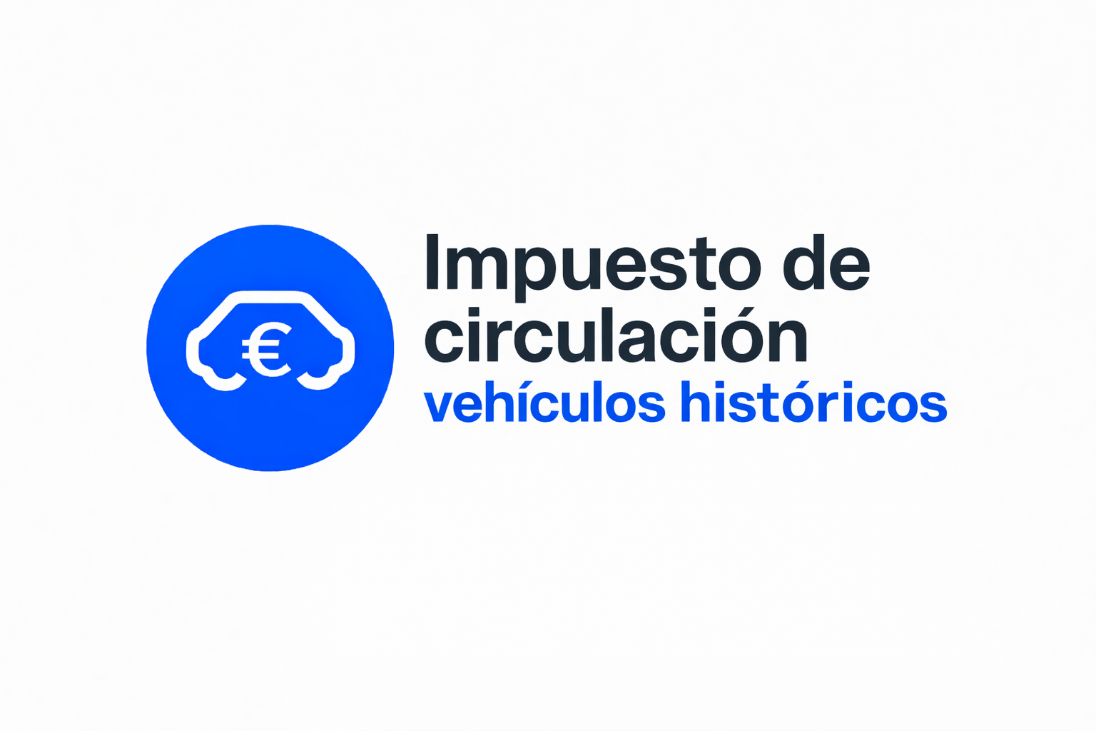 Impuesto de circulación de vehículos históricos