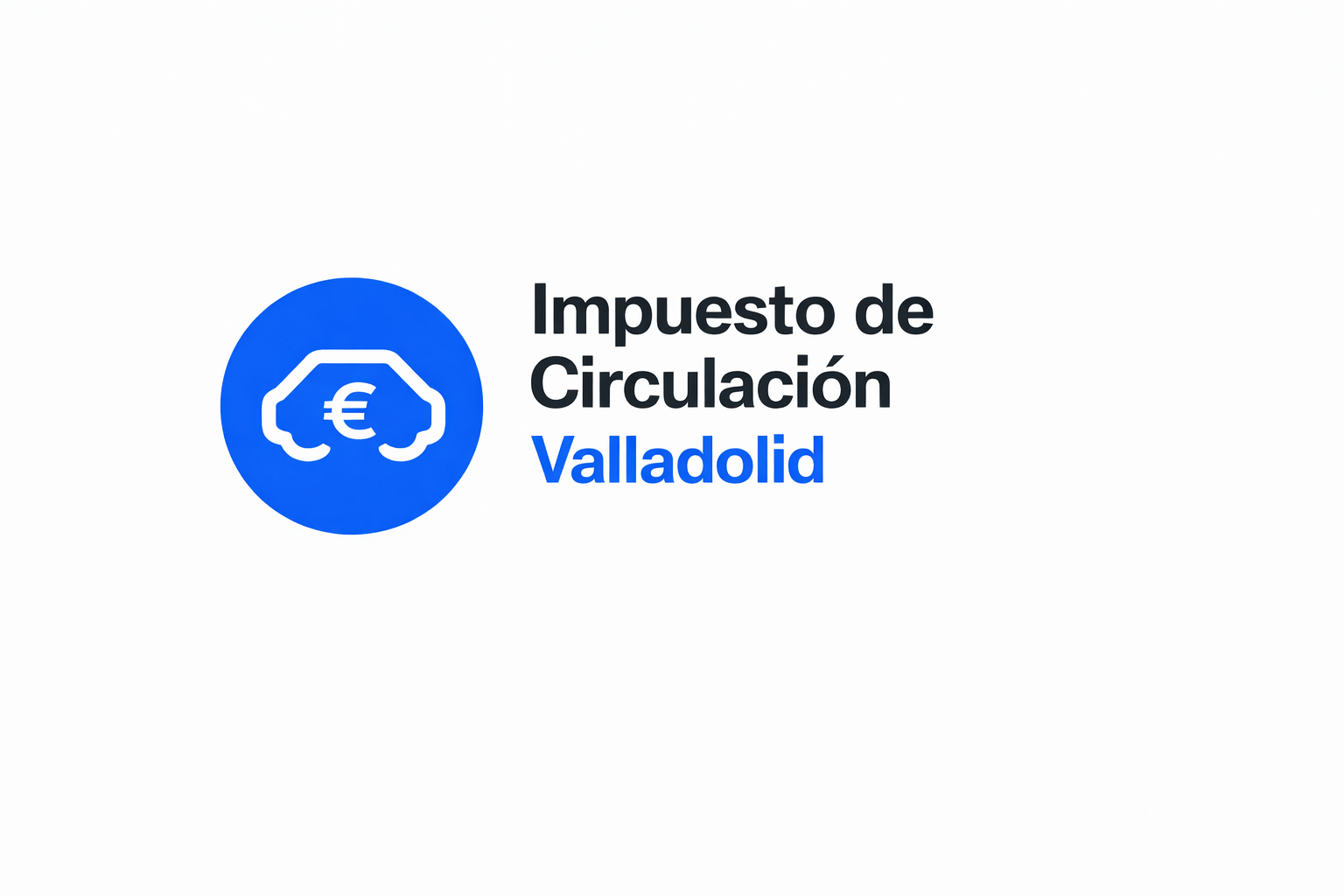 impuesto de circulación en Valladolid 2026