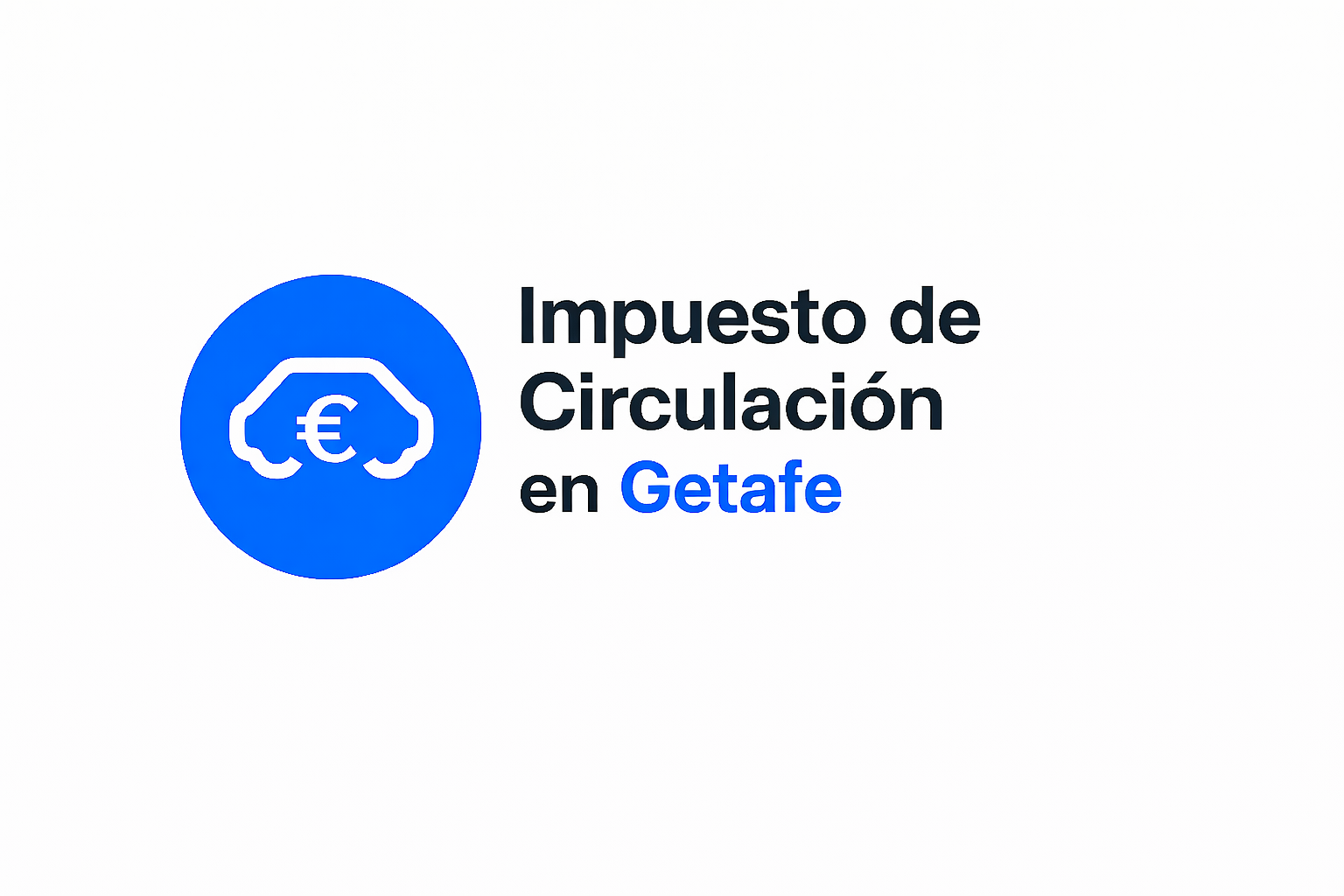 Impuesto de Circulación en Getafe