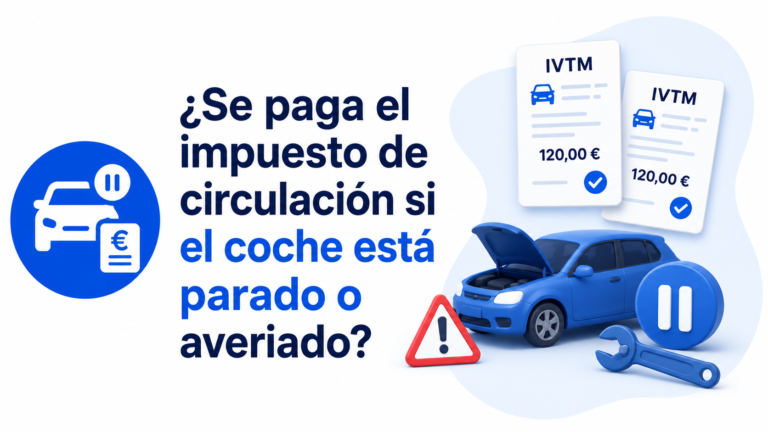 Se paga el impuesto de circulación si el coche está parado o averiado