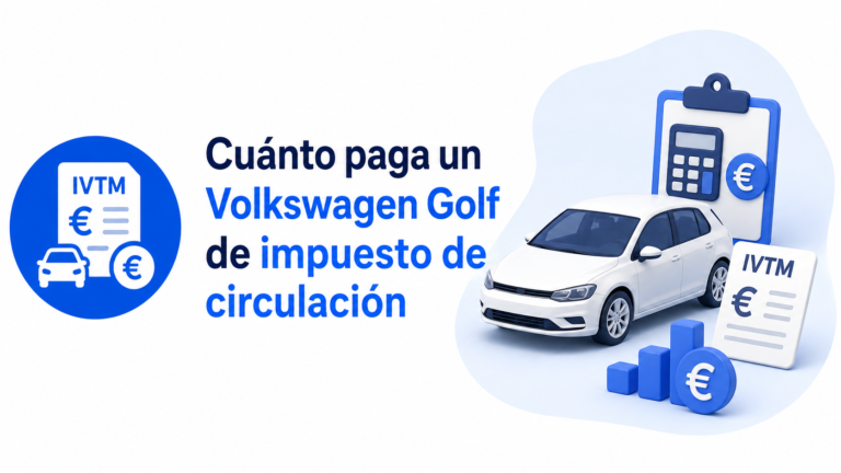 Cuánto paga un Volkswagen Golf de impuesto de circulación